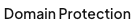 Schaltfläche zum Aktivieren von Domain Protection